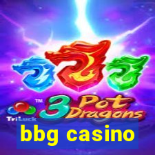 bbg casino